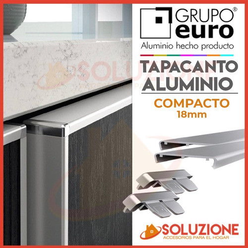 Tapacanto Grupo Euro Compacto Aluminio 18 Mm Cocina Cajon 1