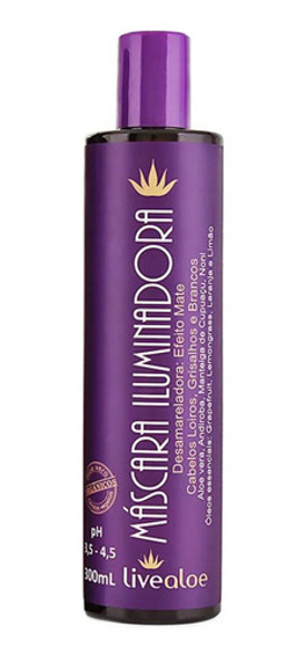 Máscara Iluminadora Livealoe 300ml Loiros,grisalhos, Brancos 0