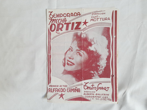 Antiguo Programa Teatro Smart, Mecha Ortiz, 1941 0