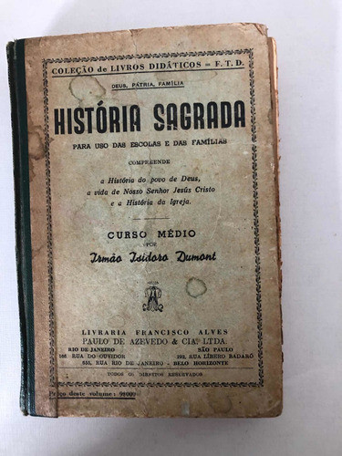 Livro História Sagrada Irmão Isidoro Dumont 0