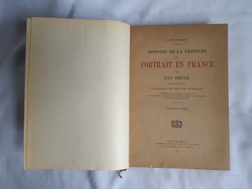 Historia De La Pintura De Retrato En Francia, Louis Dimier 2 1