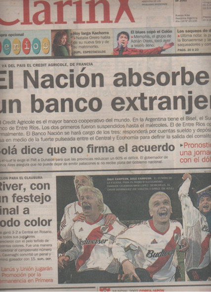 Diario Clarin Y El Deportivo * River Campèon - Año 2002 0
