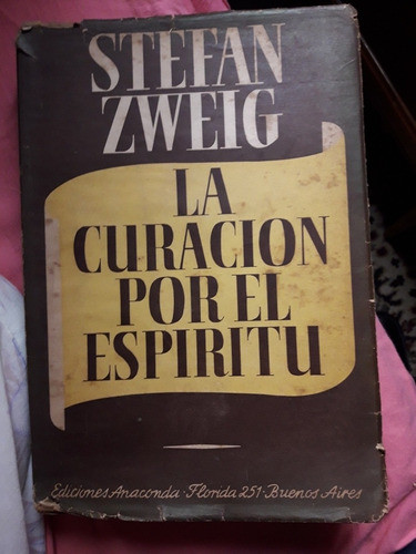 La Curación Por El Espíritu Stefan Sweig 0