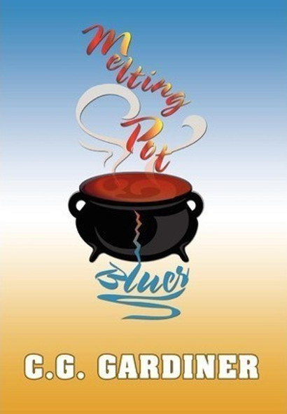 Libro Melting Pot Blues - C G Gardiner 0