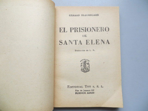 El Prisionero De Santa Elena Gerard Beauregard Ed Tor 1952 1
