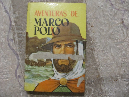 Aventura De Marco Polo - Traduccion Miguel A. Posse 0