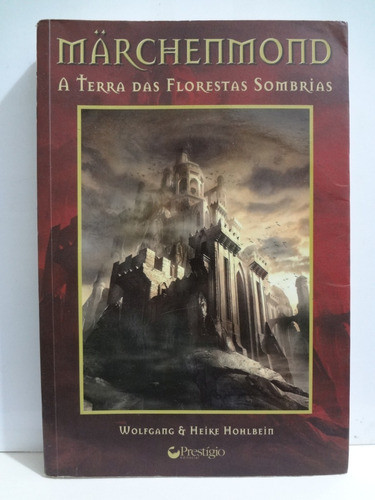 Marchenmond Terra Das Florestas Sombrias Wolfgang Hohlbein 1