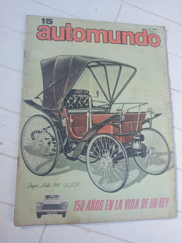 Revista Automundo N.15 Peugeot 1904 150 Años Peugeot 0
