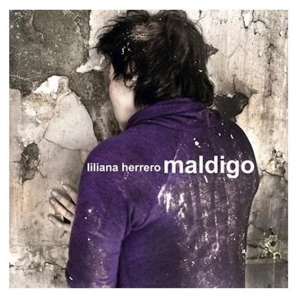 Liliana Herrero Maldigo Cd Son 0