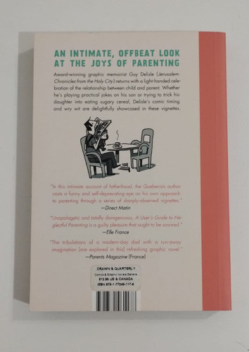 A User´s Guide To Neglectful Parenting (d & Q) Inglés 1