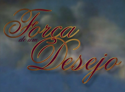 Dvd Novela Força De Um Desejo Em Hd Com Menu Frete Grátis 0