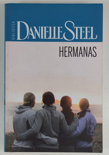 Hermanas - Danielle Steel - Libro Usado 0