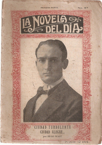 La Novela Del Dia Ciudad Turbulenta Alegre Wast 1ª Part 1920 0