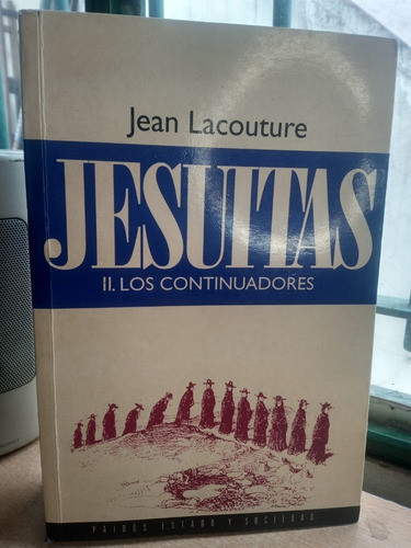 Los Jesuitas Jean Lacouture 2 Tomos E59 0