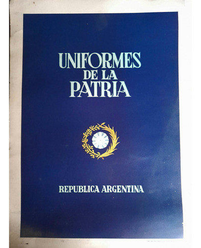 Láminas Uniformes De La Patria, E. Marenco Lote Por 43. 0