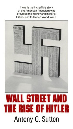 Libro Wall Street E A Ascensão De Hitler-inglês 0