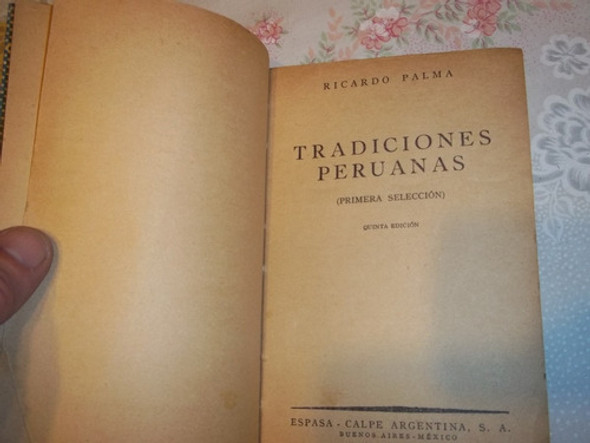 Tradiciones Peruanas - Primera Selección - Ricardo Palma 1