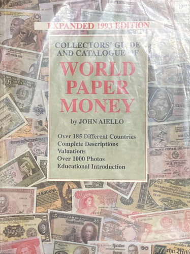 Catálogo Mundial De Cédulas - John Aielo - 1.993 - 280 Págs. 0