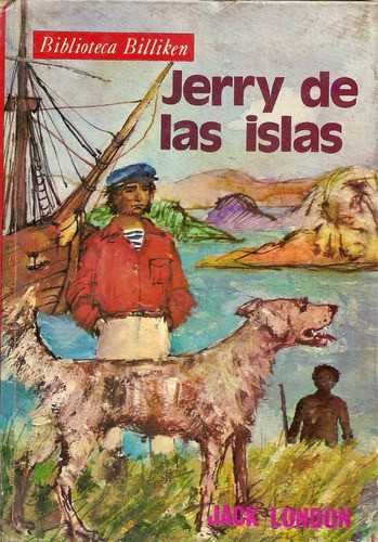 Jerry De Las Islas - Jack London  - Biblioteca Billiken 0