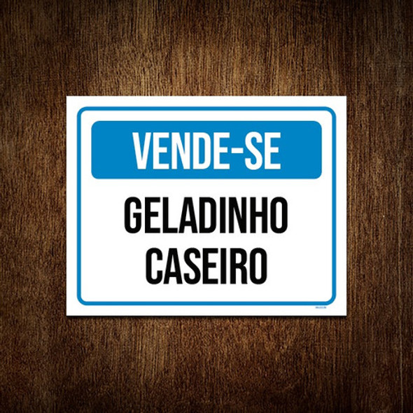 Placa Vende-se Geledinho Caseiro 36x46 0