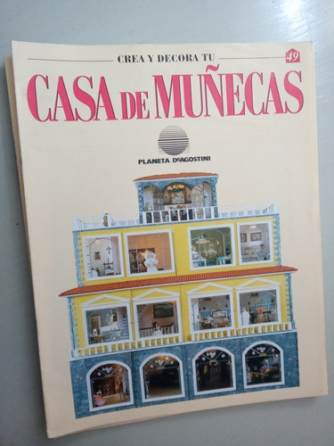 Crea Y Decora Tu Casa De Muñecas Pack X 5 Fascículos ' 2000 1