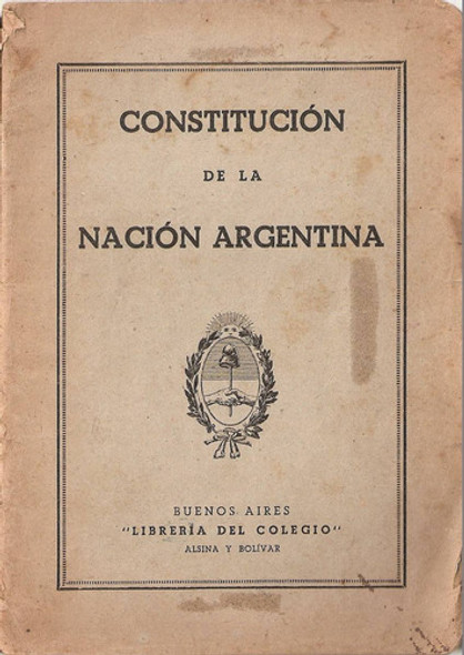 Constitucion De La Nacion Argentina - Libreria Del Colegio 0 Constitucion De La Nacion Argentina - Libreria Del Colegio 0