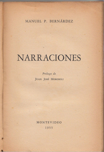 1955 Viaje Por Maldonado Y Minas Bernardez Prologo Morosoli 1