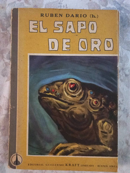 El Sapo De Oro - Ruben Dario (h) 0 El Sapo De Oro - Ruben Dario (h) 0