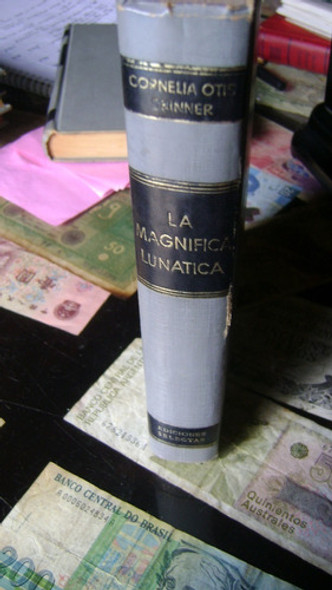 La Magnifica Lunatica 1 Cornelia Skinner Ed.selectas 0
