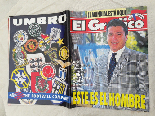 Revista El Gráfico Nº 3901 Año 1994 Passarella El Mundial 1