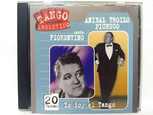 Aníbal Troilo- Anibal Troilo Pichuco Canta Fiorentino Cd '96 0