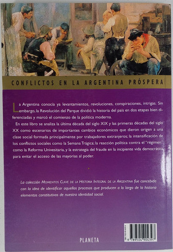 Conflictos En La Argentina Prospera - Felix Luna -  Usado 1