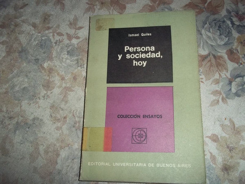 Persona Y Sociedad , Hoy - Ismael Quiles 0