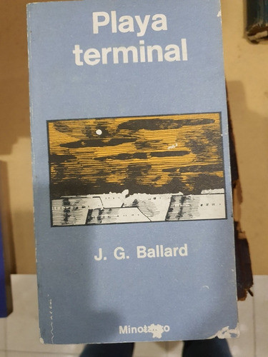 Libro:minotauro-playa Terminal- J.g.ballard 0