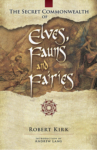 Libro: La Mancomunidad Secreta De Elfos, Faunos Y Hadas 0