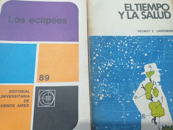 Eudeba Los Eclipses / El Tiempo Y La Salud 0