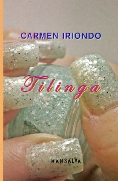 Tilinga - Iriondo, Carmen 0 Tilinga - Iriondo, Carmen 0