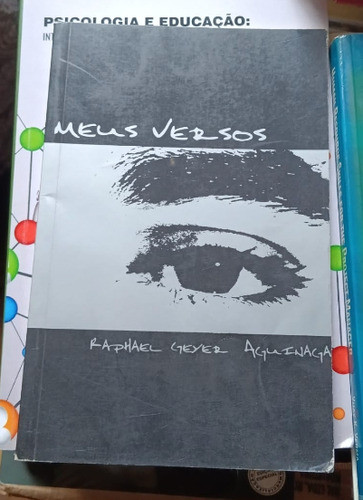 Meus Versos De Raphael Geyer Pela Do Autor 0