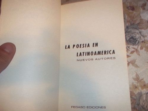 La Poesía En Latinoamerica - Nuevos Autores 1