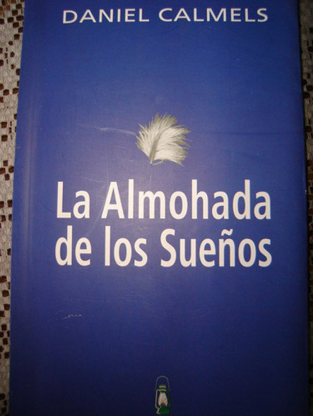 De Los Sueños.  Calmels 0 De Los Sueños.  Calmels 0