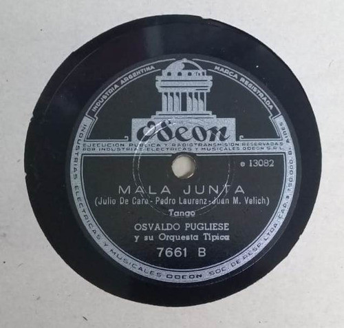 Osvaldo Pugliese Muchachos / Mala Junta Disco 78 Rpm Kktus 1