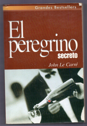 Libro El Peregrino De J. Le Carré 0