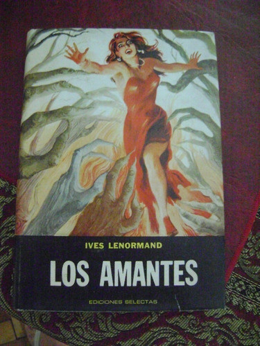 Los Amantes Autor Ives Lenormand Ediciones Selectas X.45 1