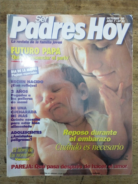 Revista Ser Padres Hoy Octubre 95 Año 7 Número 81 (m) 0 Revista Ser Padres Hoy Octubre 95 Año 7 Número 81 (m) 0