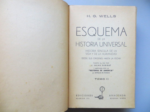 Esquema De La Historia Universal H G Wells  2 Tomos 1949 1