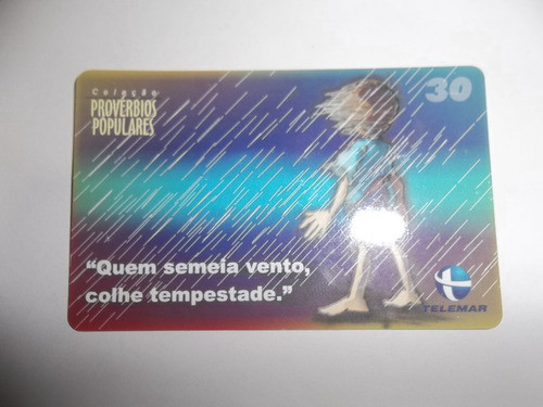 Cartão Telefônico Coleção Provérbios Populares Telemar L1 0