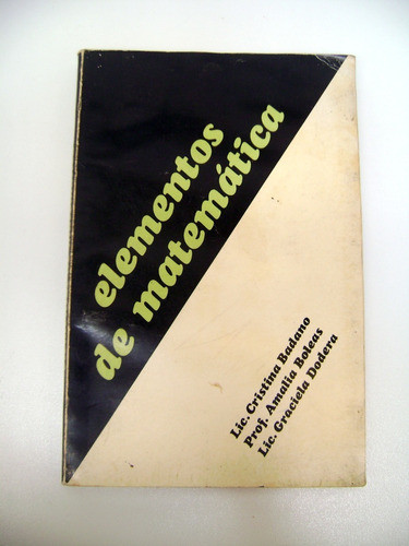 Elementos De Matematica Badano Boleas Dodera Cbc Boedo 0