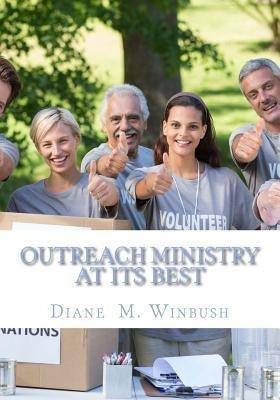 Libro Outreach Ministry At It's Best : A Guide On How To ... 0