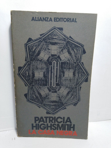 La Casa Negra - Patricia Highsmith 0