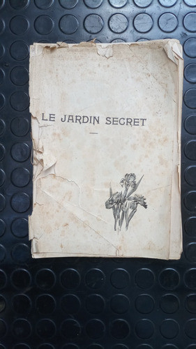 Le Jardin Secret - Marcel Prévost Con Faltantes 0